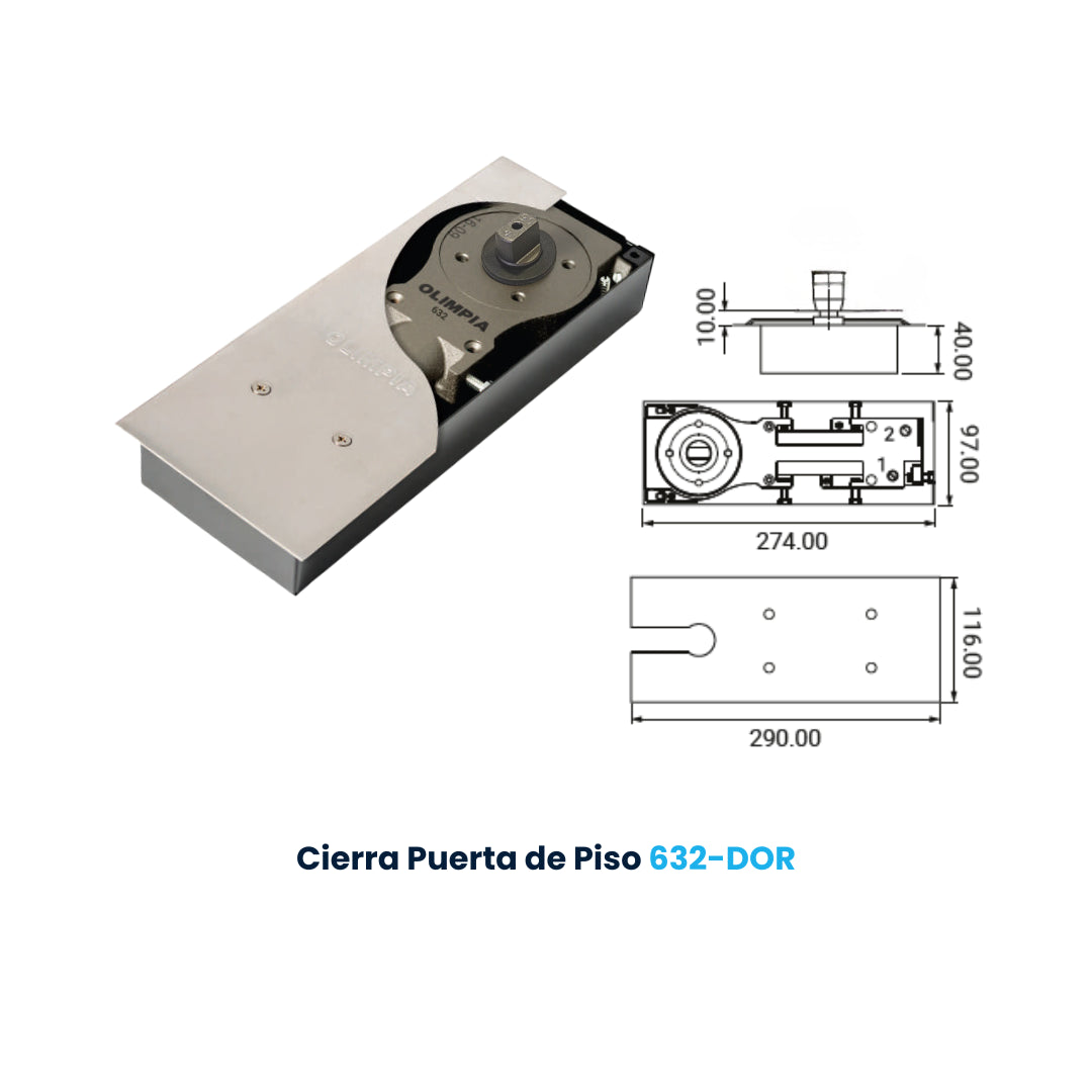 Medidas Cierra Puerta-Freno Hidráulico OLIMPIA 632-DOR (Perno tipo DORMA)