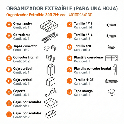 COMPONENTES ORGANIZADOR EXTRAIBLE 300 MM - DUCASSE INDUSTRIAL-40100934130-EXCELSIOR PERU